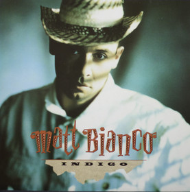 Matt Bianco: Indigo LP (Käyt)