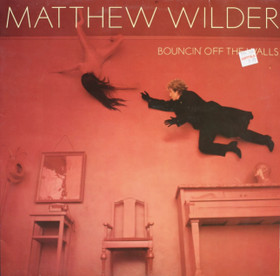 Matthew Wilder: Bouncin Off The Walls LP (Käyt)