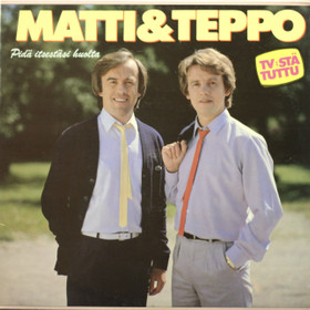Matti & Teppo: Pidä itsestäsi huolta LP (Käyt)