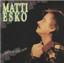 Matti Esko: Lämmin ja niin tuttu CD (Käyt)