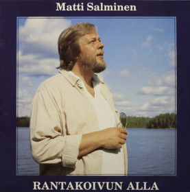 Matti Salminen: Rantakoivun alla LP (Käyt)