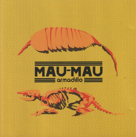 Mau-Mau: Armadillo CD (Käyt)