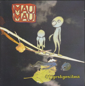 Mau-Mau: Myrskynsilmä CDr (Käyt)