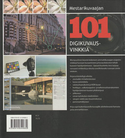 Michael Freeman: Mestarikuvaajan 101 digikuvausvinkkiä K4 (Käyt)