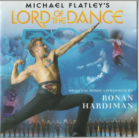Ronan Hardiman: Michael Flatley's Lord Of The Dance CD (Käyt)
