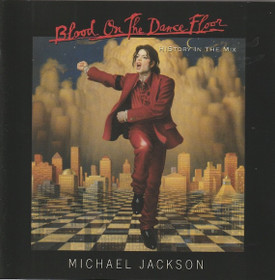 Michael Jackson: Blood On The Dance Floor (HIStory In The Mix) CD Käyt