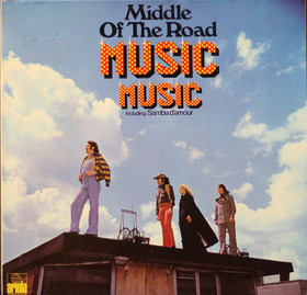 Middle Of The Road: Music Music LP (Käyt)