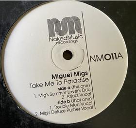 Miguel Migs: Take Me To Paradise 12