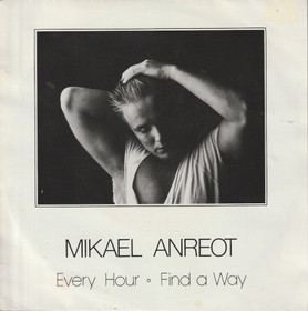 Mikael Anreot: Every Hour / Find a Way 7