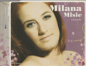 Milana Misic: Lauluni CDs (Käyt)