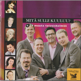 V/A: Mitä sulle kuuluu + 24 muuta toiveiskelmää 2CD (Käyt)