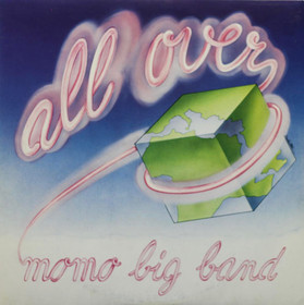 Momo Big Band: All Over LP (Käyt)