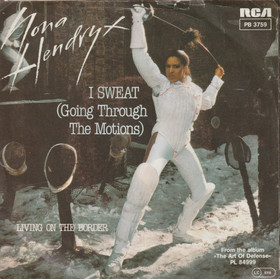 Nona Hendryx: I Sweat / Living On The Border 7