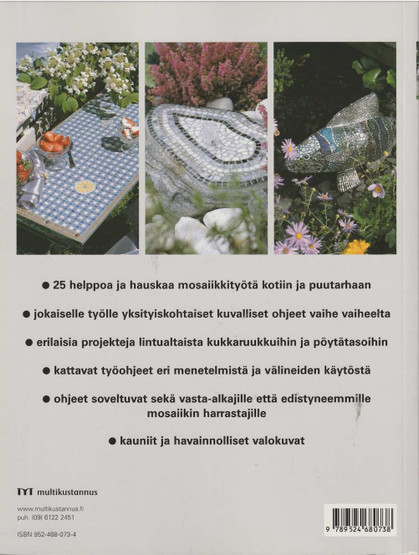 Becky Paton: Mosaiikkitöitä kotiin ja puutarhaan K4 (Käyt)