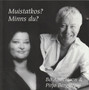 Bo Andersson & Pirjo Bergström: Muistatkos? Minns Du? CD (Käyt)
