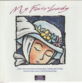 Highlight Orchestra & Singers: My Fair Lady CD (Käyt)
