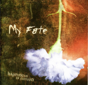 My Fate: Happiness Is Fiction CD (Käyt)