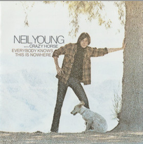 Neil Young And Crazy Horse: Everybody Knows This Is Nowhere CD (Käyt)