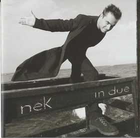 Nek: In Due CD (Käyt)