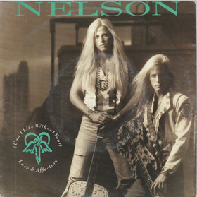 Nelson: (Can't Live Without Your) Love & Affection 7