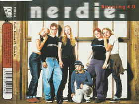 Nerdie: Burning 4 U / Gonna Be CDs (Käyt)