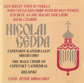 Nicolai Gedda: Ken kielin voisi kuvaella CD (Käyt)