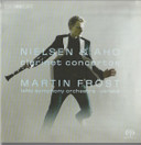 Martin Fröst / Nielsen/ Aho: Nielsen & Aho Clarinet Concertos CD Käyt