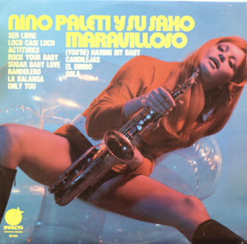 Nino Paleti: Nino Paleti Y Su Saxo Maravilloso LP (Käyt)