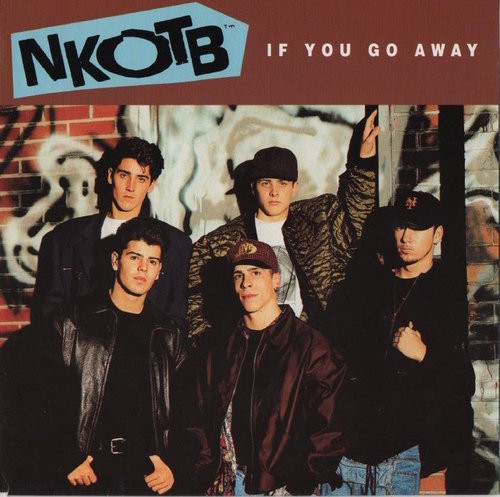 NKOTB: If You Go Away 7