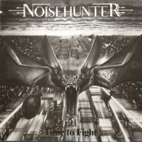 Noisehunter: Time To Fight LP (Käyt)