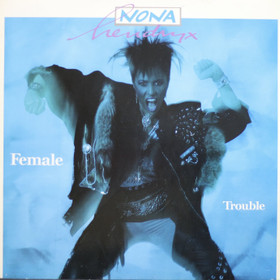 Nona Hendryx: Female Trouble LP (Käyt)