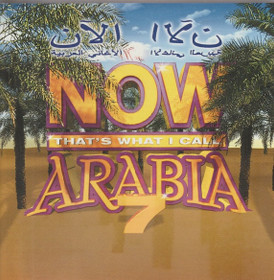V/A: الأن الأغاني العربية = Now That's What I Call Arabia, 7. CD Käyt