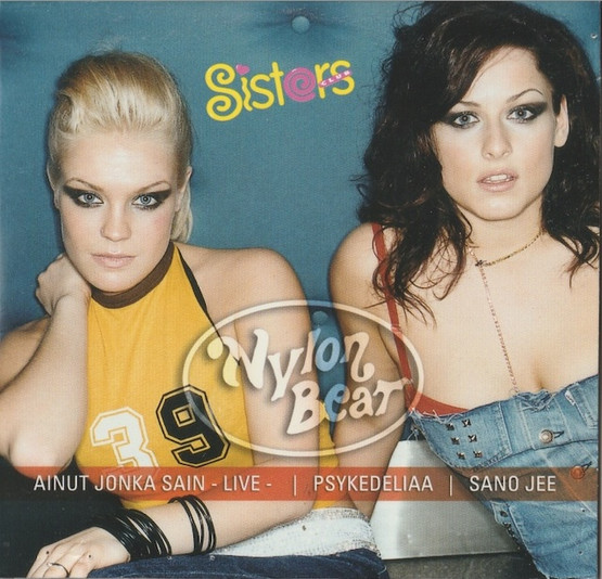 Nylon Beat: Ainut jonka sain - Live / Psykedeliaa / Sano jee CD (Käyt)