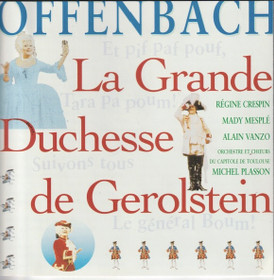 Offenbach / Crespin / M. Plasson: La Grande Duchesse De Gérolstein 2CD