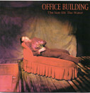 Office Building: The Sun Hit The Water CD (Käyt)