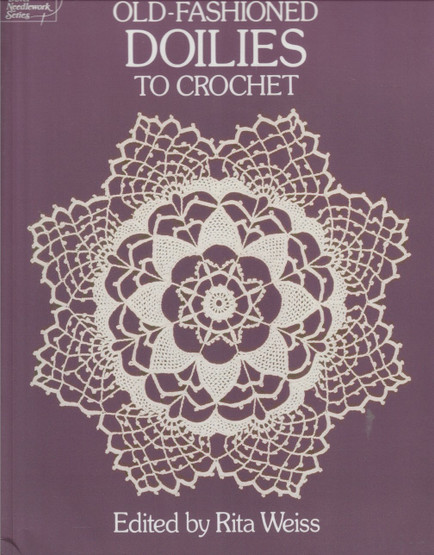 Rita Weiss: Old-Fashioned Doilies to Crochet K3+ (Käyt)