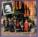 Old Time Jazz Band Featuring Pirjo Bergström: Old Time Jazz CD (Käyt)