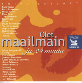 V/A: Olet maailmain ja 24 muuta - Toiveiskelmät 2CD (Käyt)