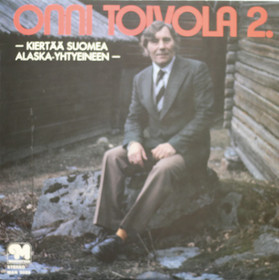 Onni Toivola: Onni Toivola 2. LP (Käyt)