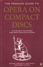 The Penguin Guide to Opera on Compact Disc K3- (Käyt)