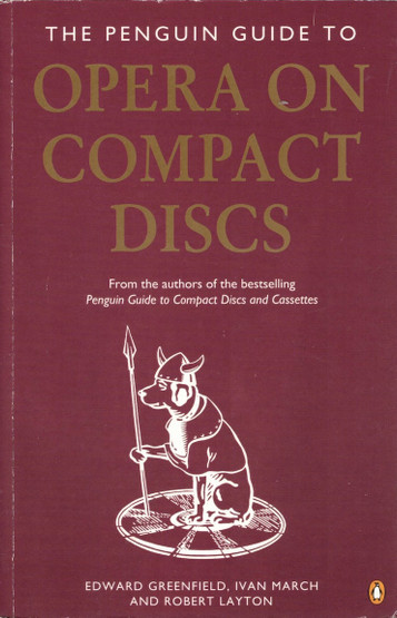 The Penguin Guide to Opera on Compact Disc K3- (Käyt)