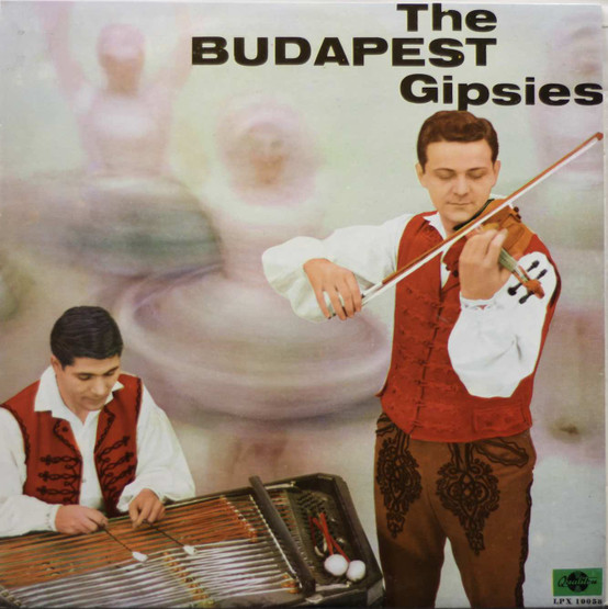 Orchester der Budapester Tanzensembles: The Budapest Gipsies LP (Käyt)