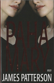 James Patterson: Paha Mary K4 (Käyt)