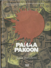 Jamie Freveletti: Pahaa pakoon K3+ (Käyt)