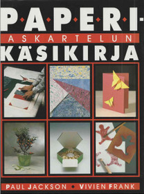 Paul Jackson: Paperiaskartelun käsikirja K3+ (Käyt)