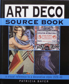Patricia Bayer: Art Deco Source Book K3+ (Käyt)