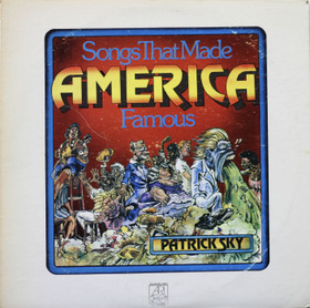 Patrick Sky: Songs That Made America Famous LP (Käyt)