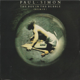 Paul Simon: The Boy In The Bubble (Remix) 7