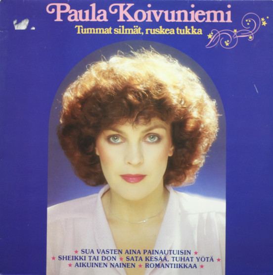 Paula Koivuniemi: Tummat silmät, ruskea tukka LP (Käyt)