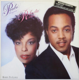 Peabo Bryson / Roberta Flack: Born To Love LP (Käyt)